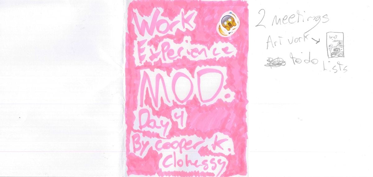 Three panels of a zine created by a student for their work experience at MOD. The panels contains a blank page, a bright pink title page for "Day 4" of work experience, and emoji stickers. There is also a small amount of writing describing one of the days.