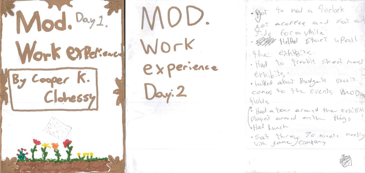 Three panels of a zine created by a student for their work experience at MOD. The panels contain a hand drawn image of seeds above growing flowers, and titles reading "MOD. Work Experience Day 1 and Day 2". There is also written description of the activities undertaken by the student.