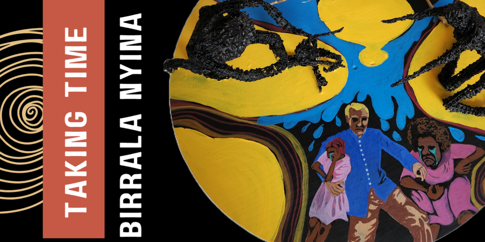 Taking Time: Birrala Nyina exhibition