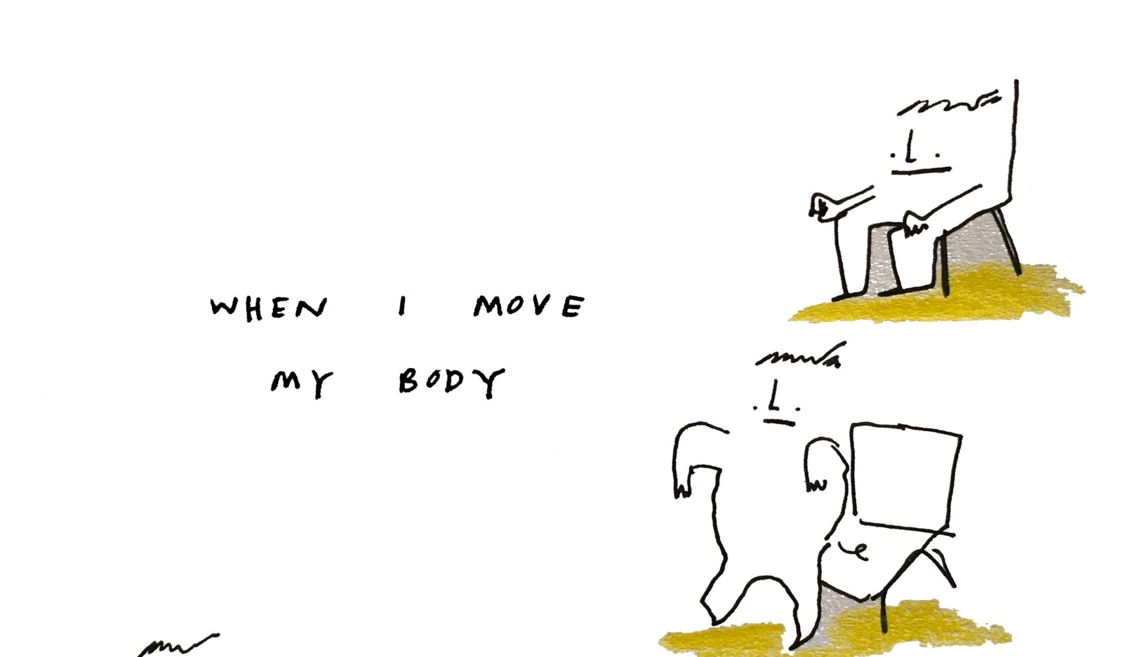 When I move my body_1